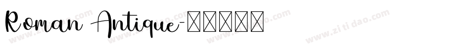 Roman Antique字体转换